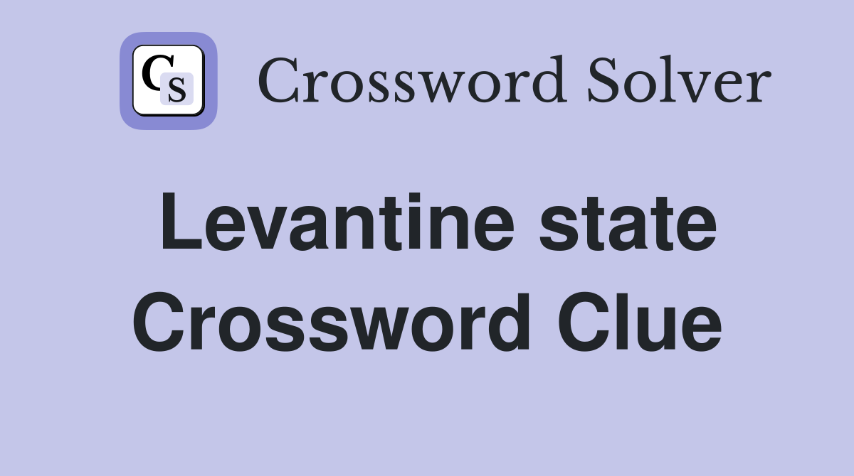 Levantine state Crossword Clue
