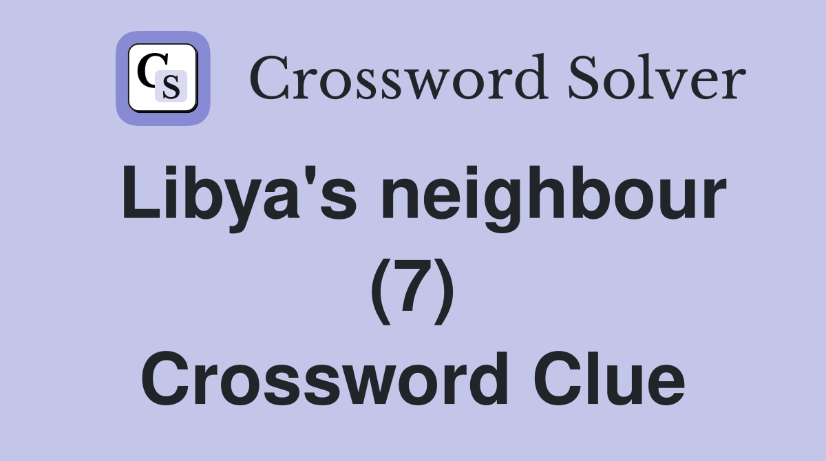 Libya's neighbour (7) Crossword Clue