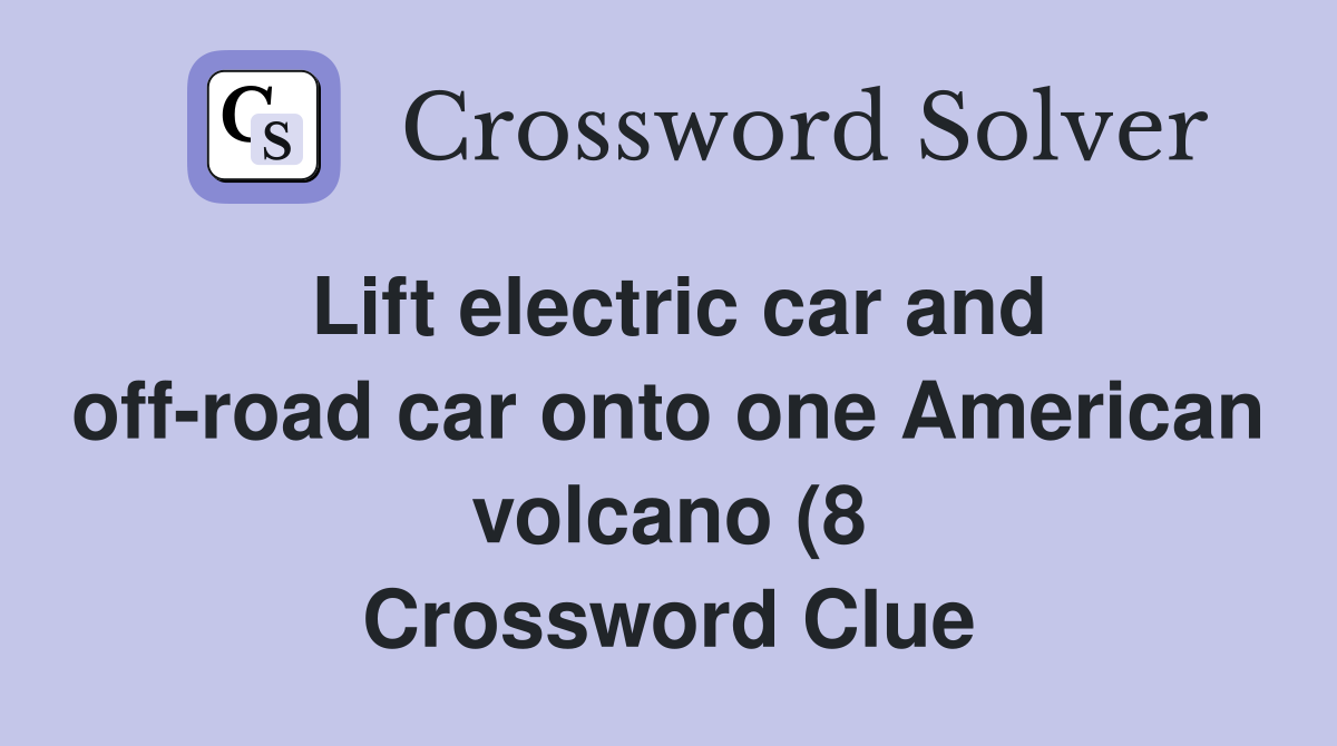 Lift electric car and off road car onto one American volcano (8 Lift electric car and off road car onto one American volcano (8