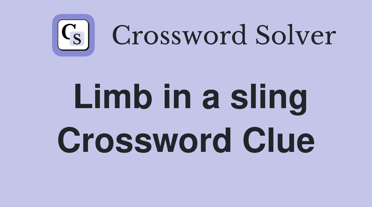 Limb in a sling Crossword Clue