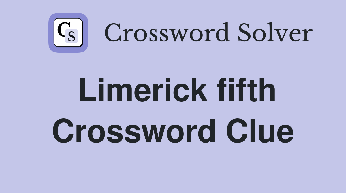 Limerick fifth Crossword Clue