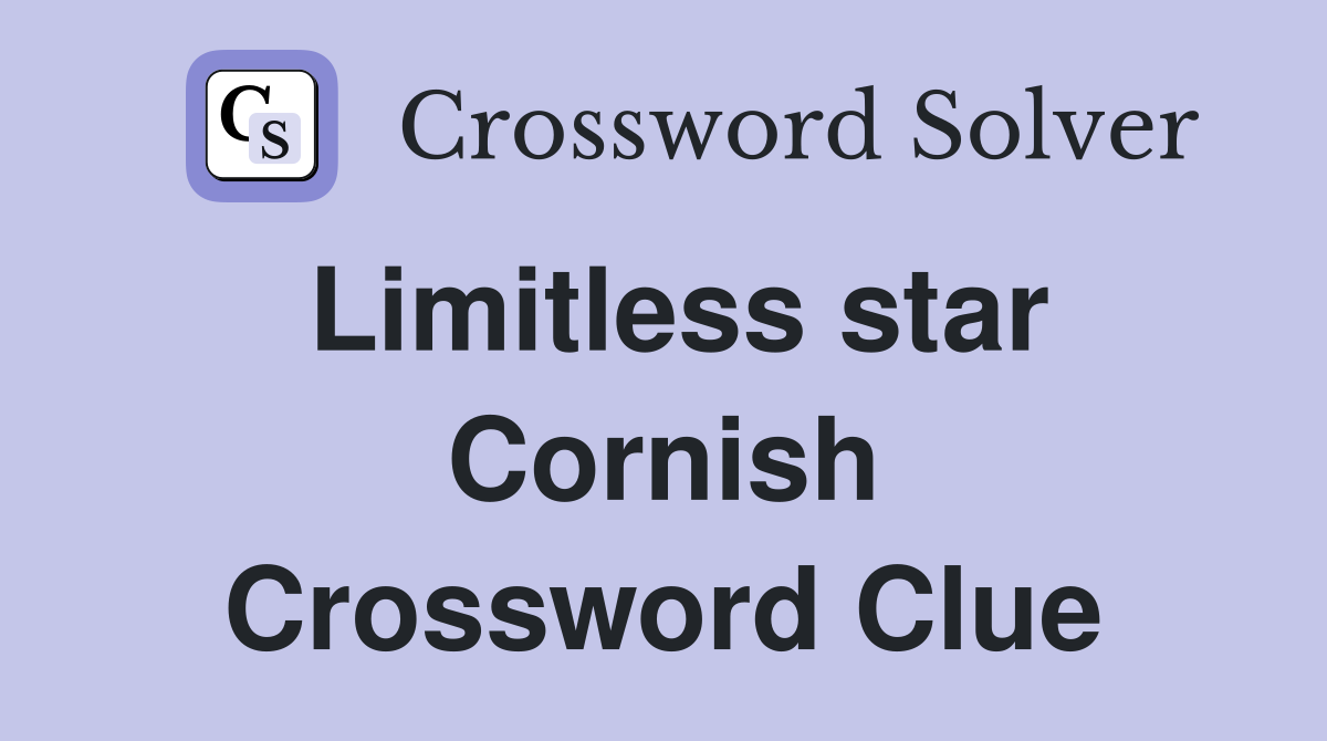 Limitless star Cornish Crossword Clue