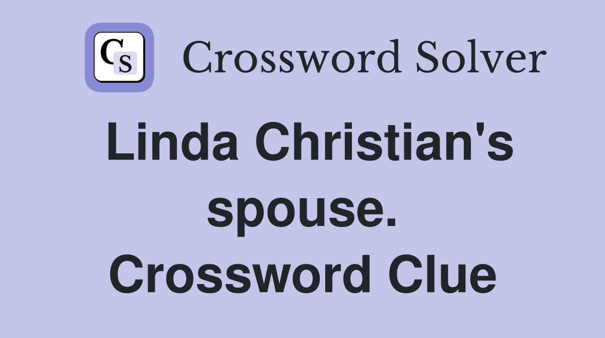 Linda Christian's spouse. Crossword Clue