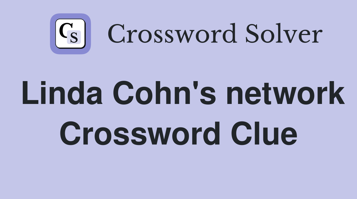 Linda Cohn's network Crossword Clue