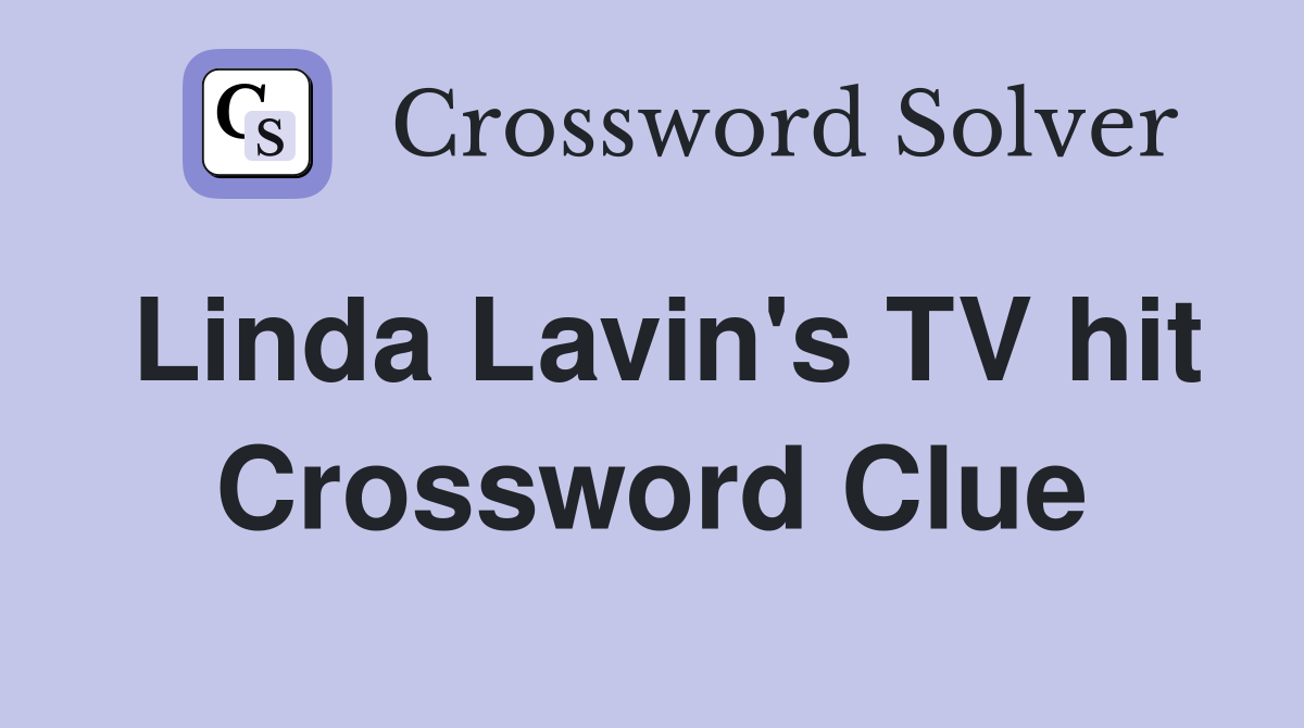 Linda Lavin's TV hit Crossword Clue