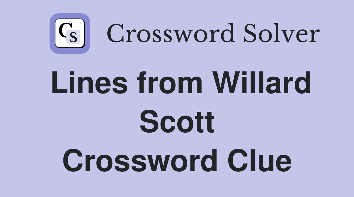 Lines from Willard Scott Crossword Clue