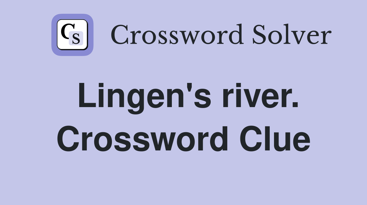 Lingen's river. Crossword Clue
