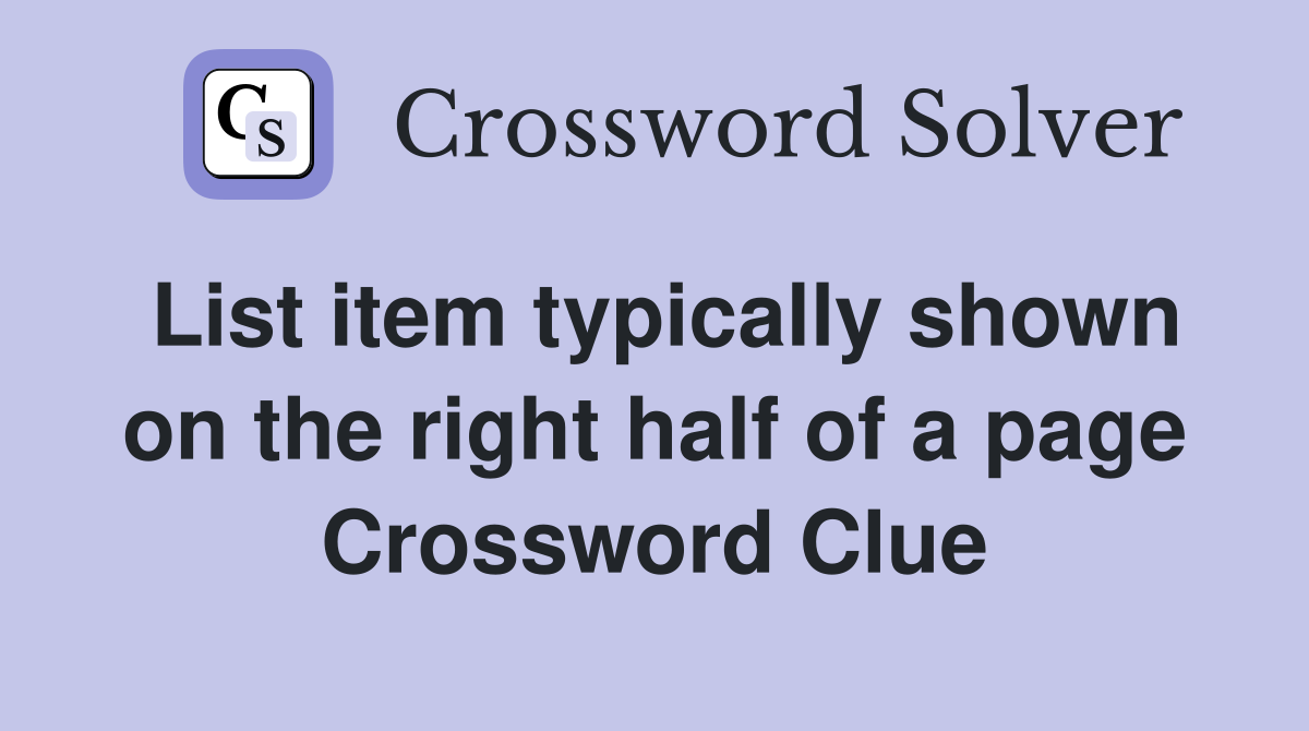 List item typically shown on the right half of a page Crossword Clue