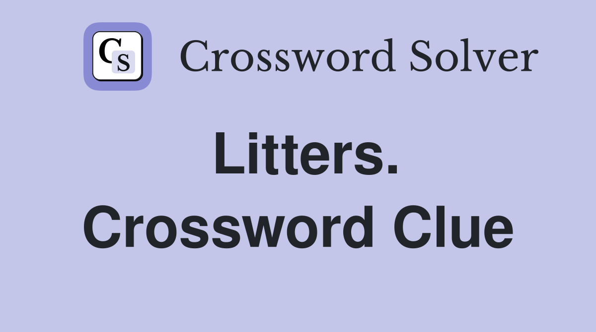 Litters. Crossword Clue
