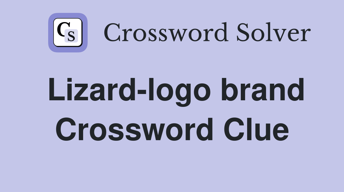 Lizard-logo brand Crossword Clue
