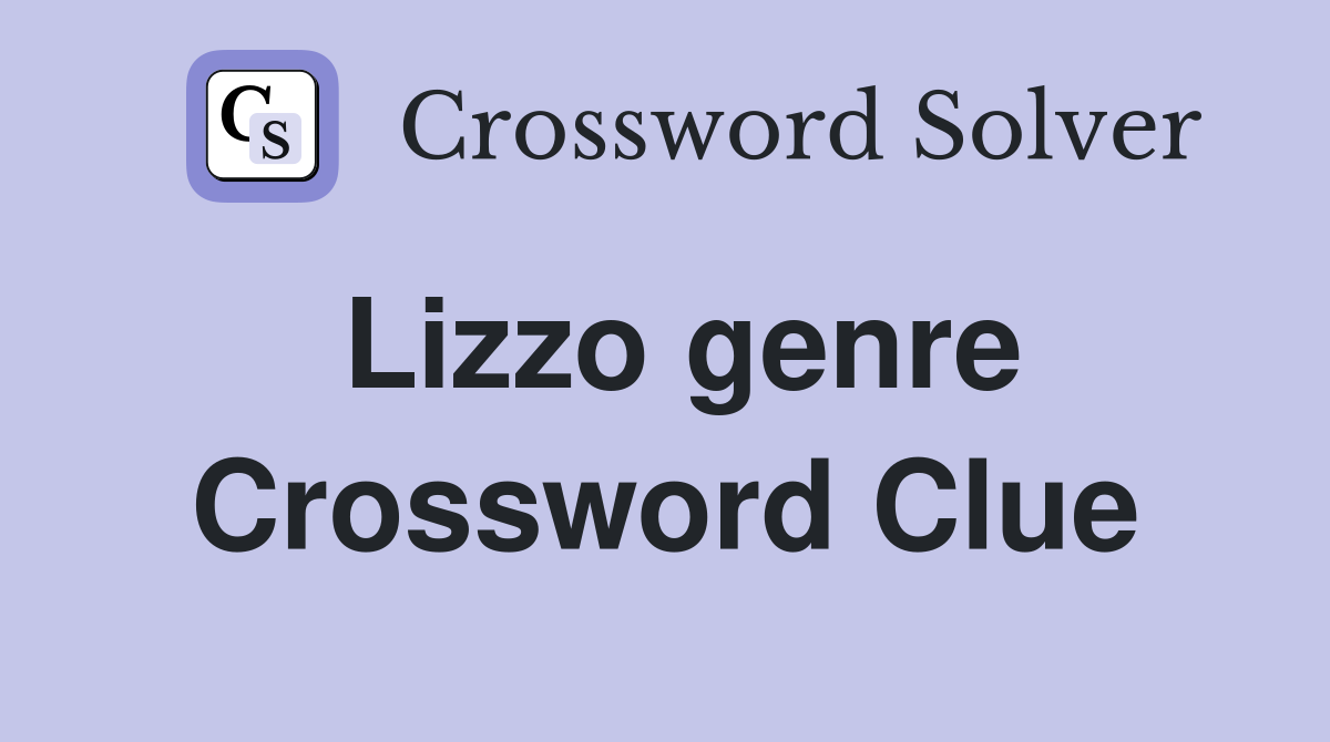 Lizzo genre Crossword Clue