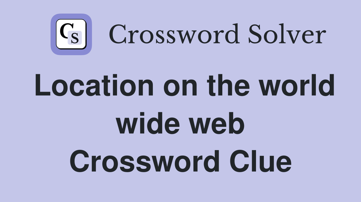 Location on the world wide web Crossword Clue