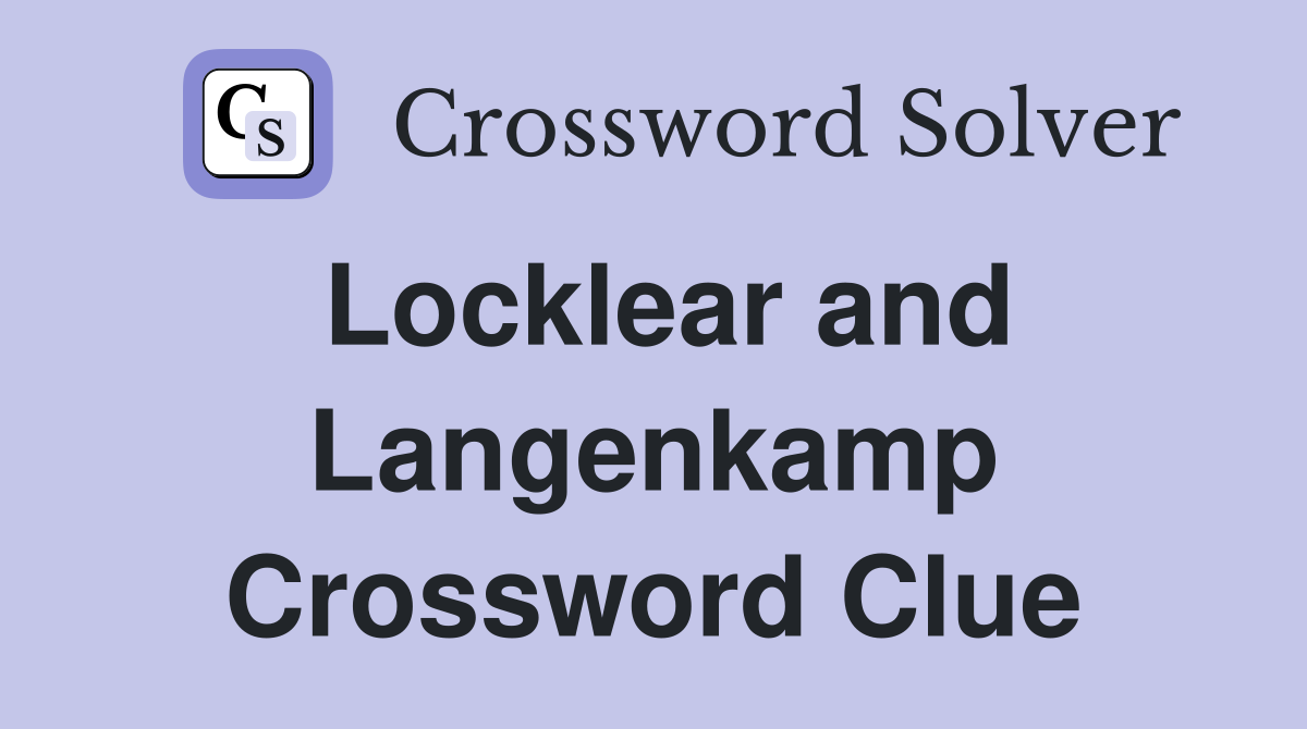 Locklear and Langenkamp Crossword Clue