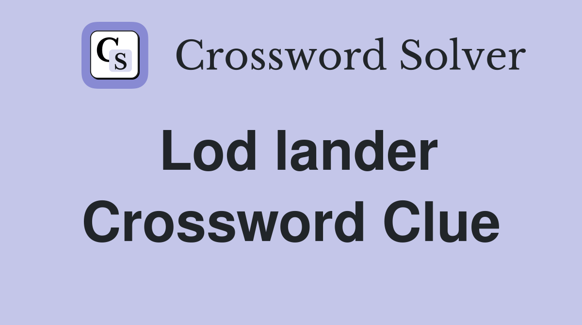 Lod lander Crossword Clue