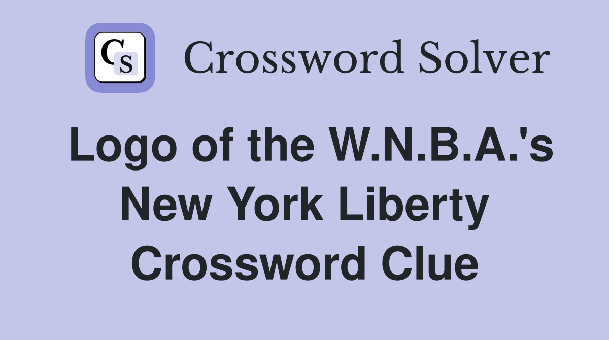 Logo of the W.N.B.A.'s New York Liberty Crossword Clue