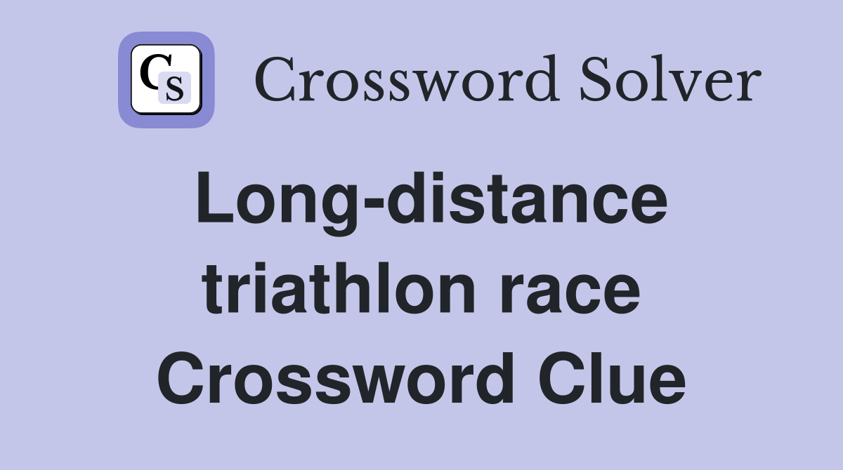 Long-distance triathlon race Crossword Clue