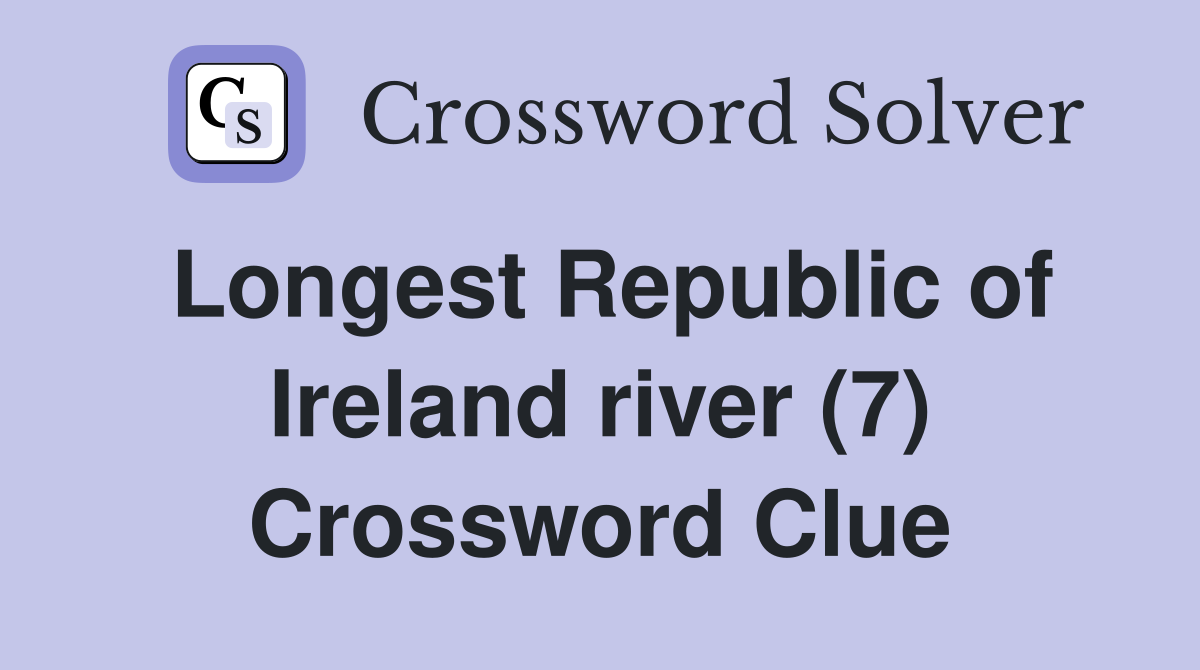 Longest Republic of Ireland river (7) Crossword Clue