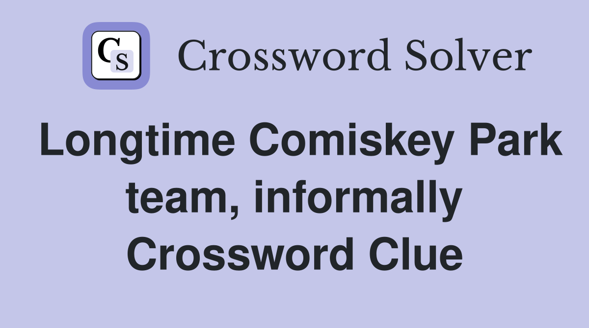 Longtime Comiskey Park team, informally Crossword Clue
