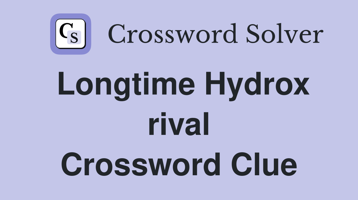 Longtime Hydrox rival Crossword Clue