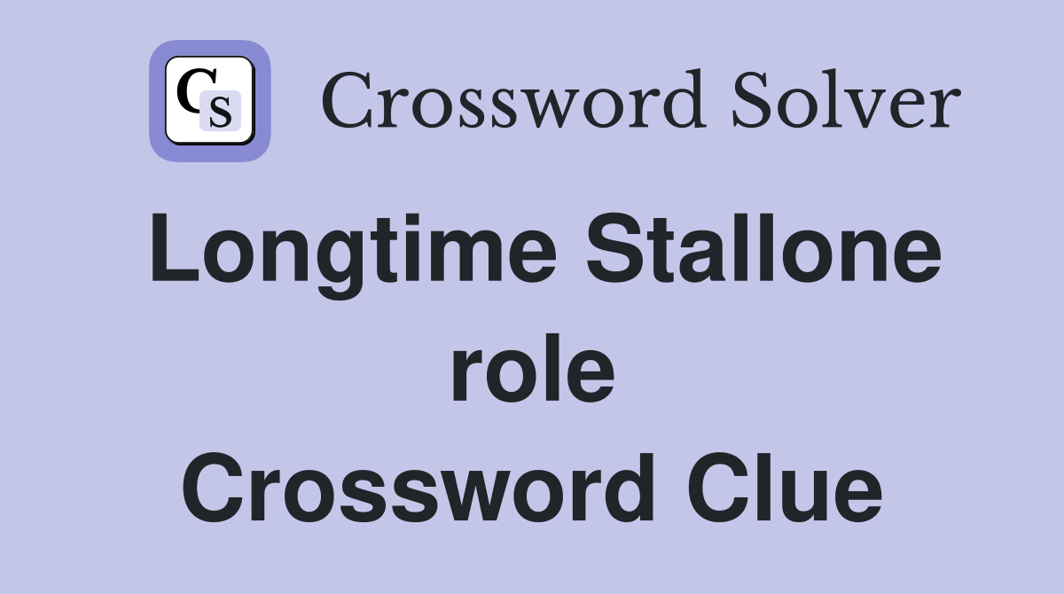 Longtime Stallone role Crossword Clue