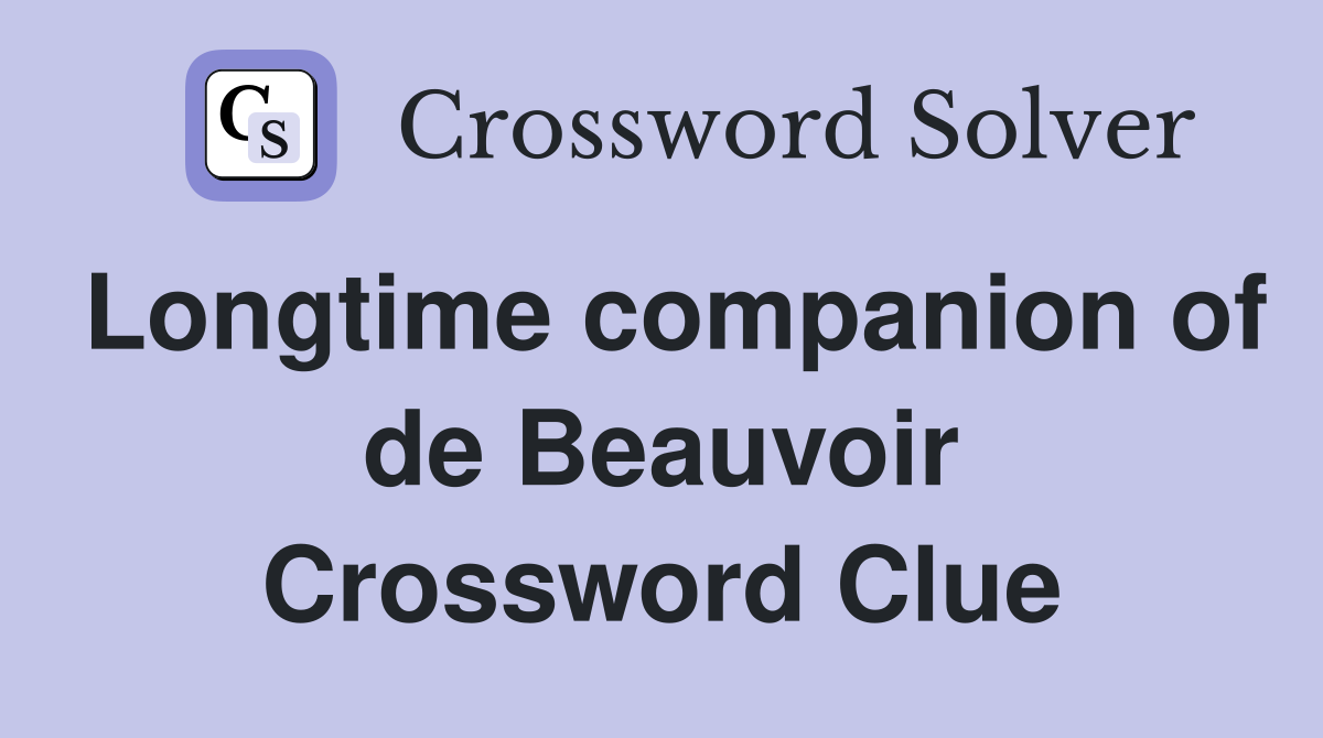 Longtime companion of de Beauvoir Crossword Clue