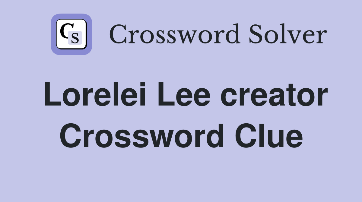 Lorelei Lee creator Crossword Clue
