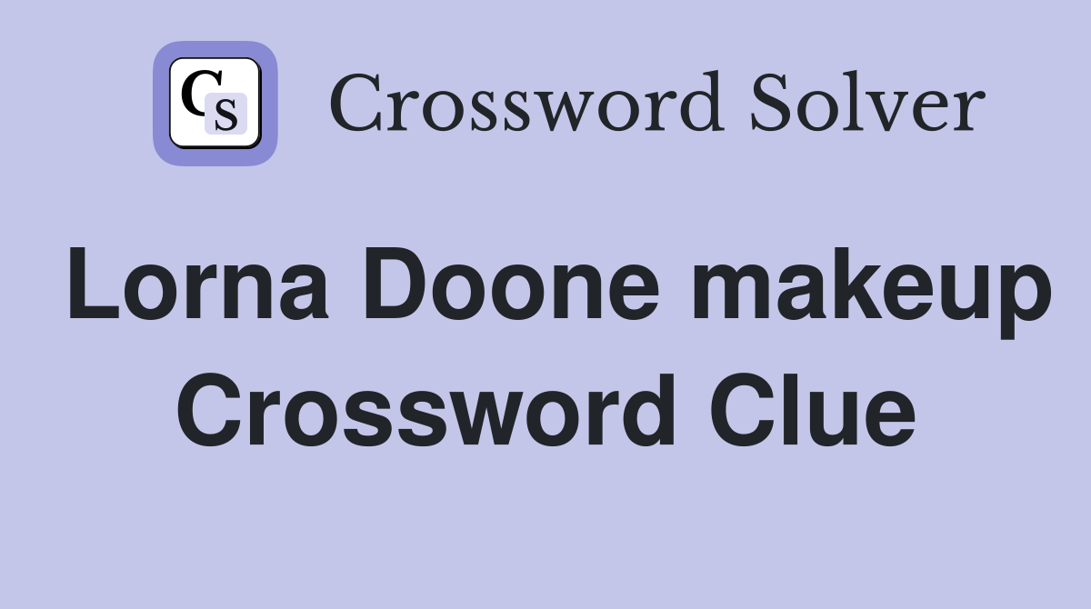 Lorna Doone makeup Crossword Clue