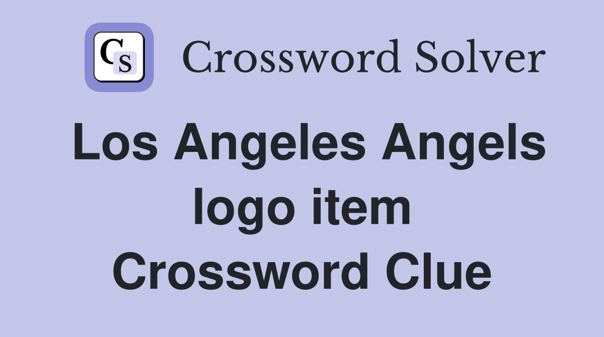 Los Angeles Angels logo item Crossword Clue