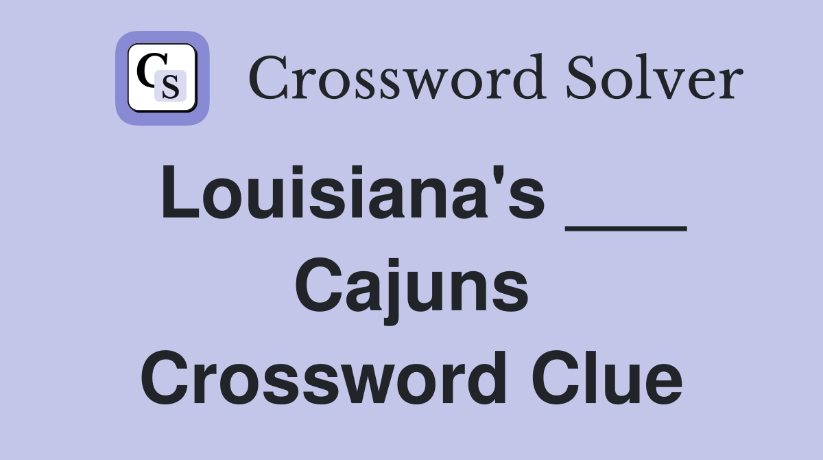 Louisiana's ___ Cajuns Crossword Clue