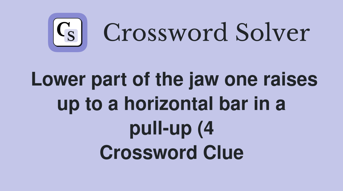 Lower part of the jaw one raises up to a horizontal bar in a pull up (4 Lower part of the jaw one raises up to a horizontal bar in a pull up (4