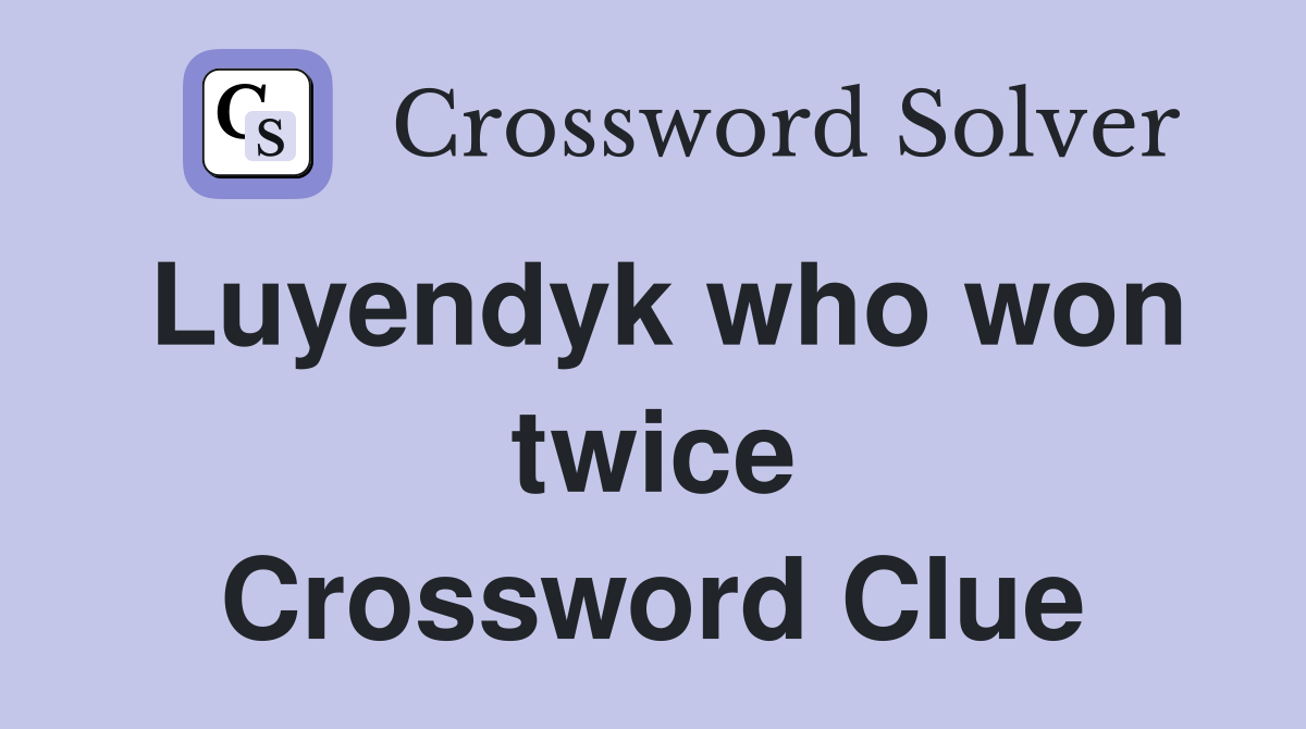 Luyendyk who won twice Crossword Clue