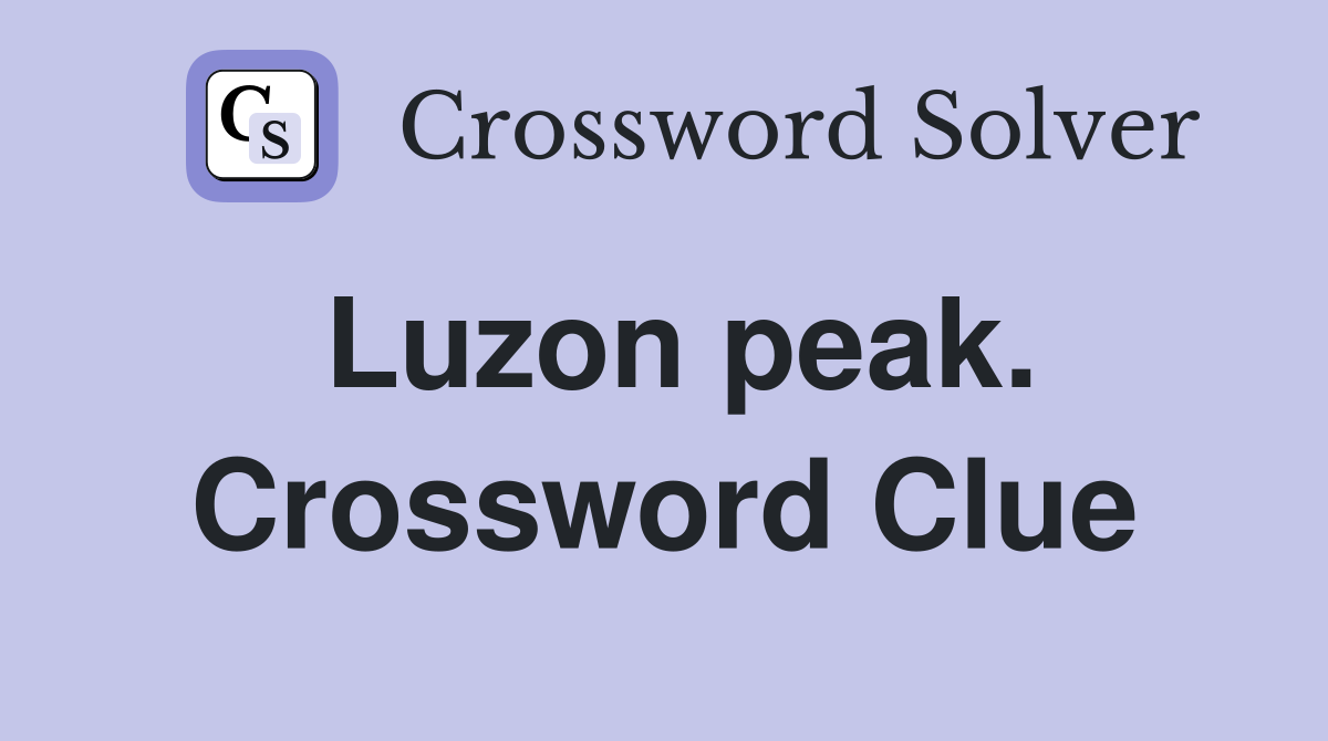 Luzon peak. Crossword Clue