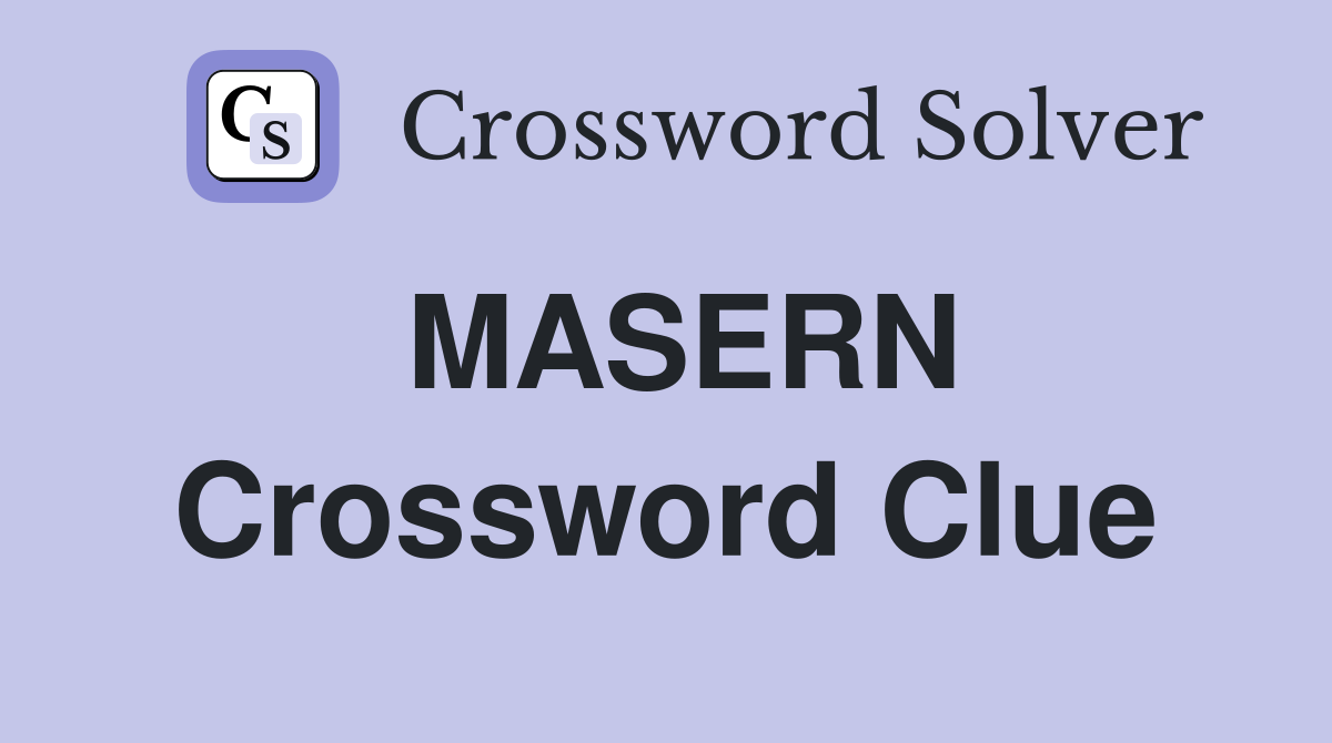 MASERN Crossword Clue