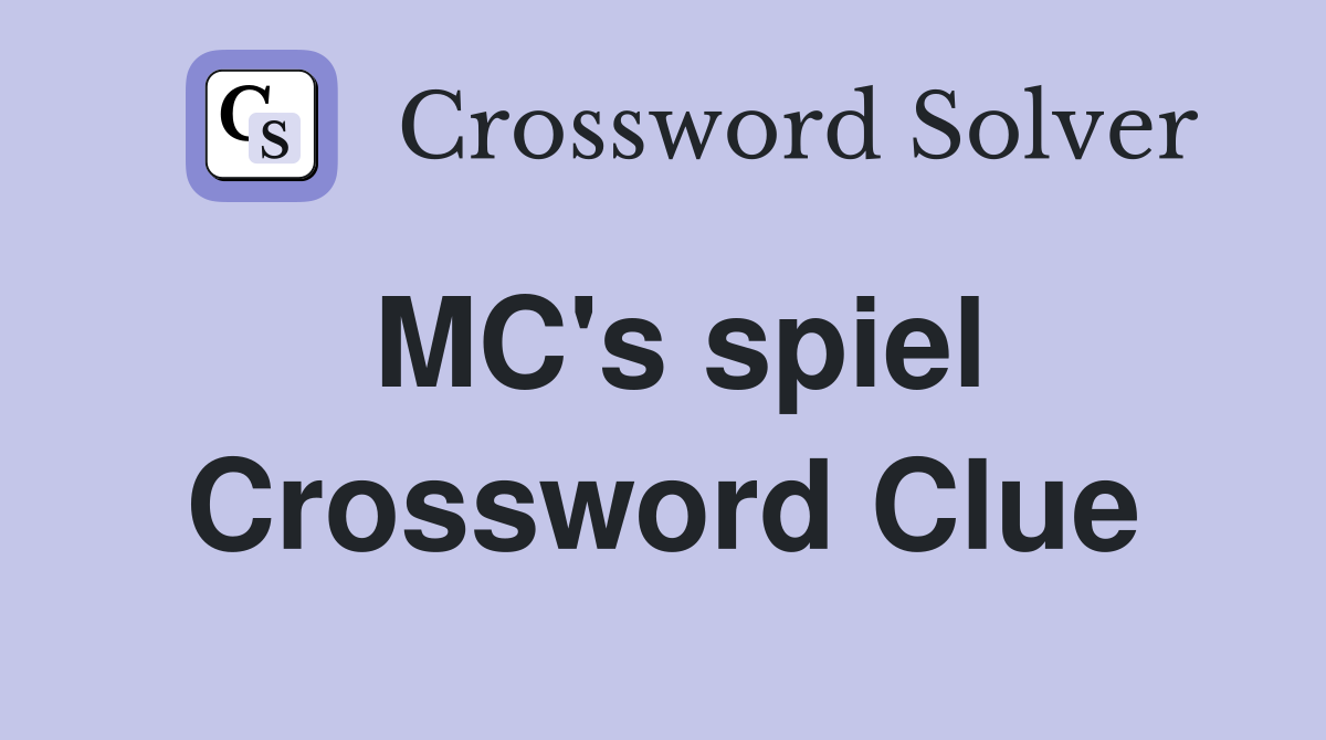 MC's spiel Crossword Clue