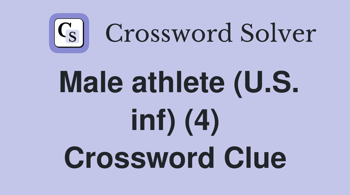 Male athlete (U.S. inf) (4) Crossword Clue