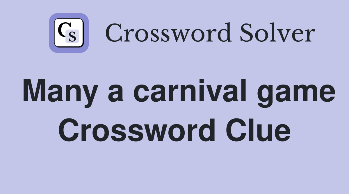 Many a carnival game Crossword Clue