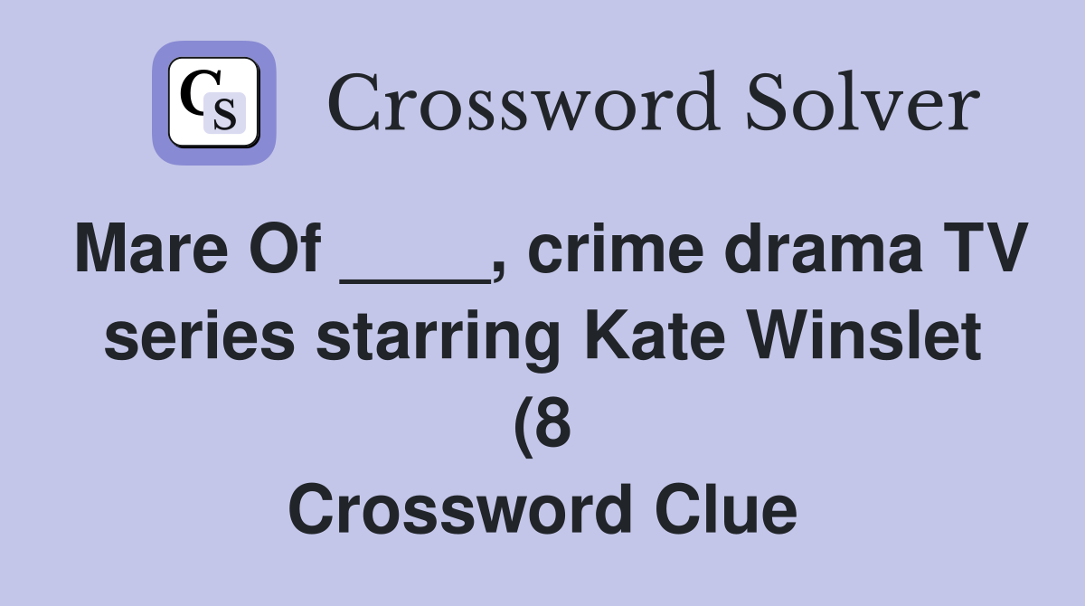 Mare Of crime drama TV series starring Kate Winslet (8 Mare Of crime drama TV series starring Kate Winslet (8