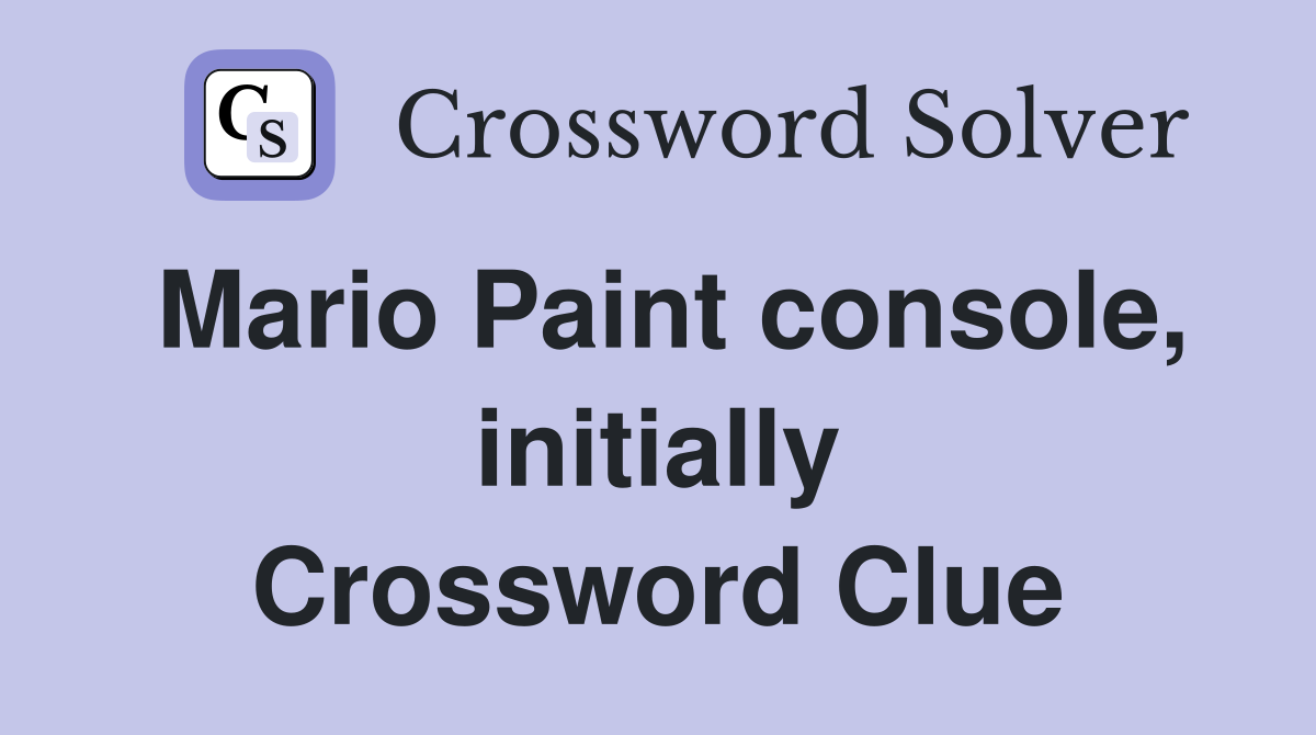 Mario Paint console, initially Crossword Clue