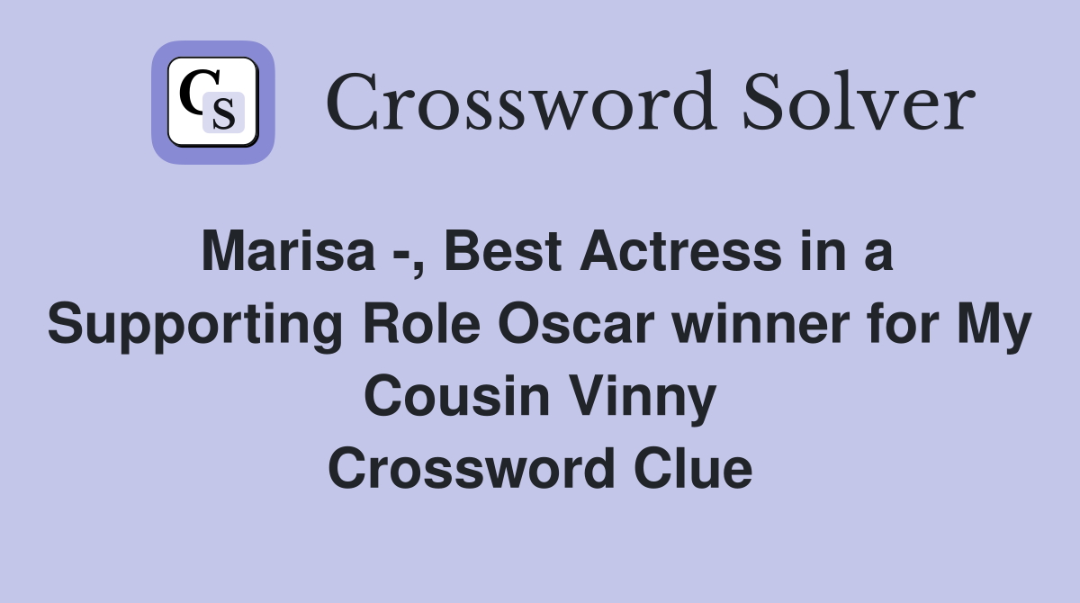 Marisa Best Actress in a Supporting Role Oscar winner for My Cousin
