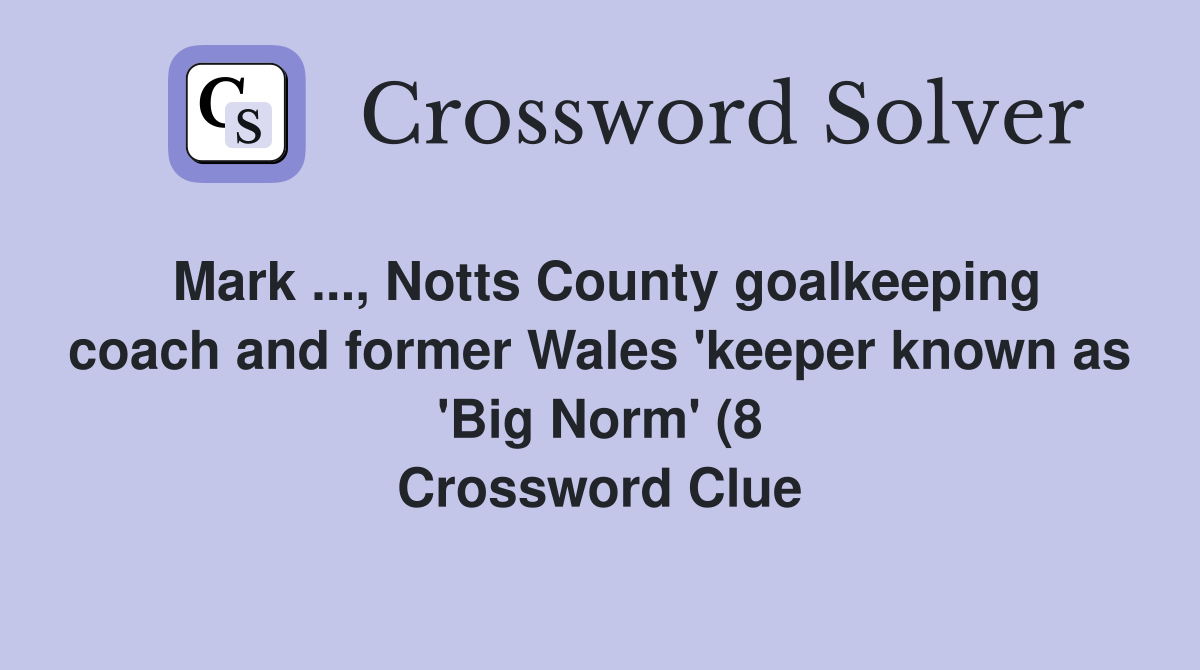 Mark Notts County goalkeeping coach and former Wales #39 keeper known Mark Notts County goalkeeping coach and former Wales #39 keeper known