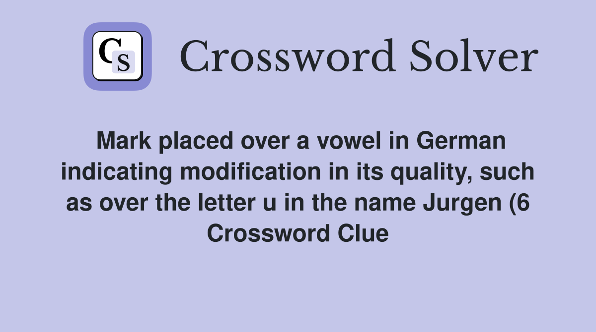 Mark placed over a vowel in German indicating modification in its Mark placed over a vowel in German indicating modification in its