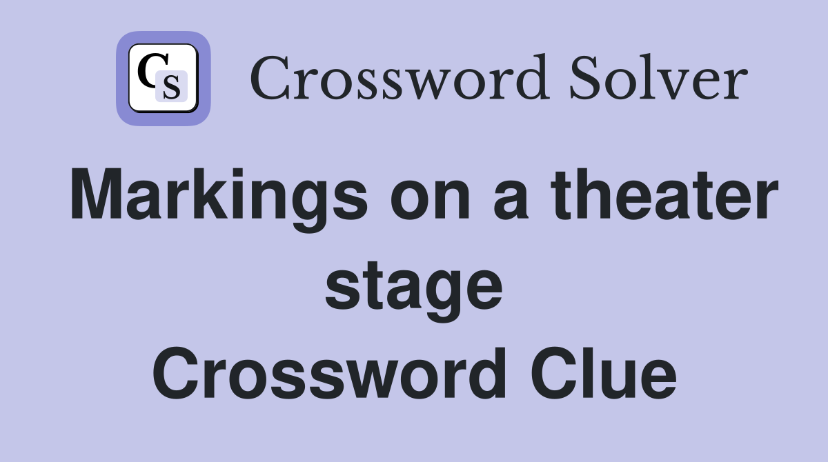 Markings on a theater stage Crossword Clue