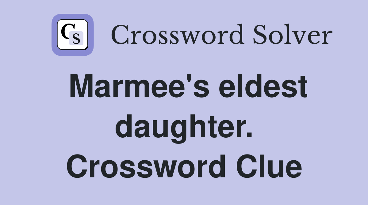 Marmee's eldest daughter. Crossword Clue