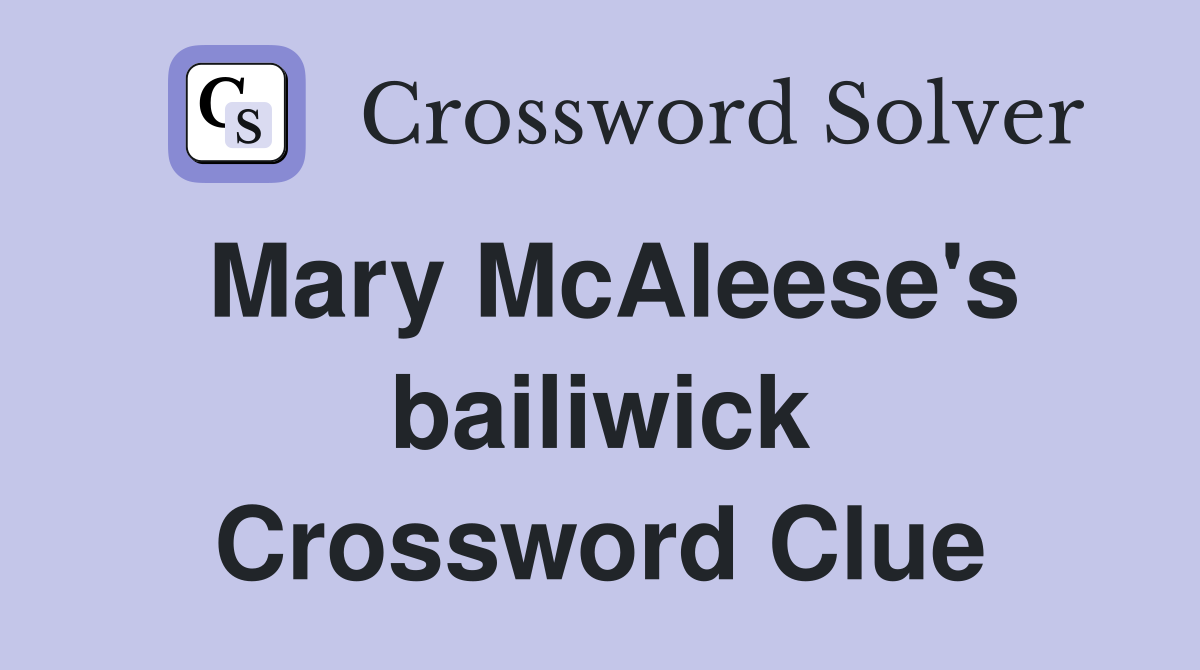 Mary McAleese's bailiwick Crossword Clue