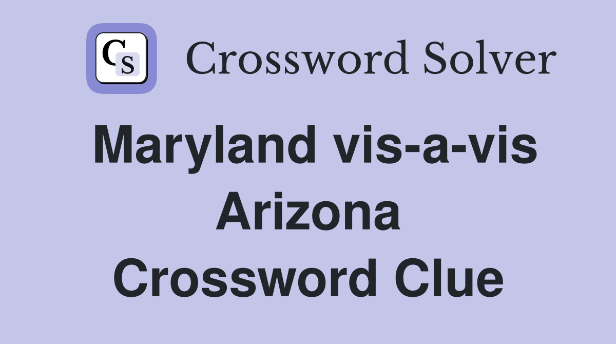 Maryland vis-a-vis Arizona Crossword Clue