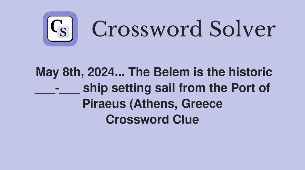 May 8th 2024 The Belem is the historic ship setting sail May 8th 2024 The Belem is the historic ship setting sail