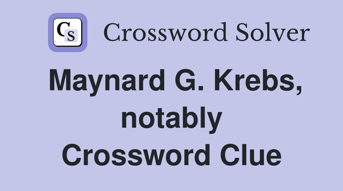 Maynard G. Krebs, notably Crossword Clue