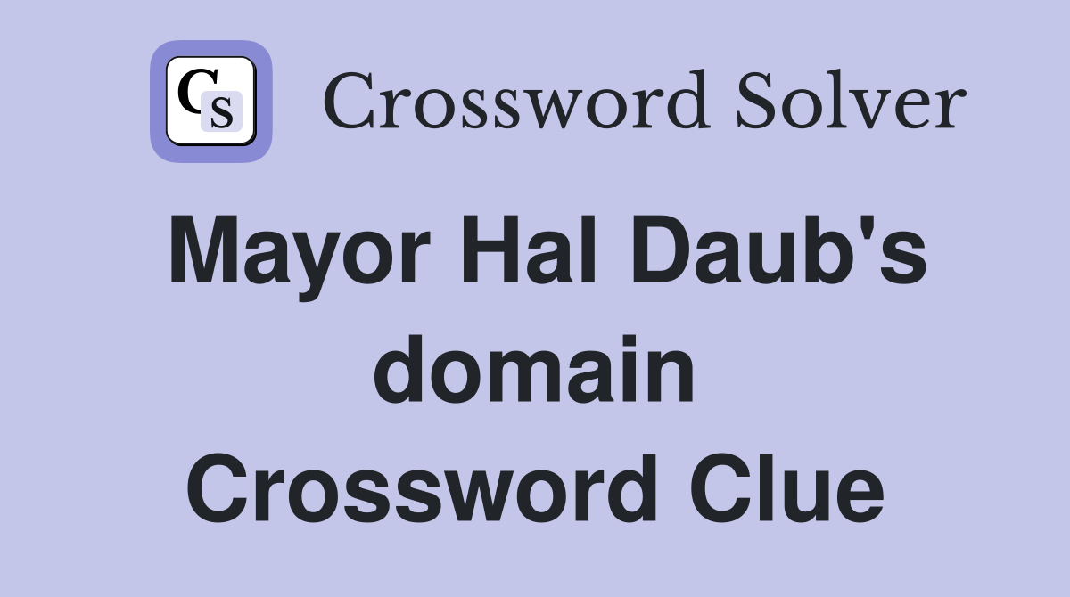 Mayor Hal Daub's domain Crossword Clue