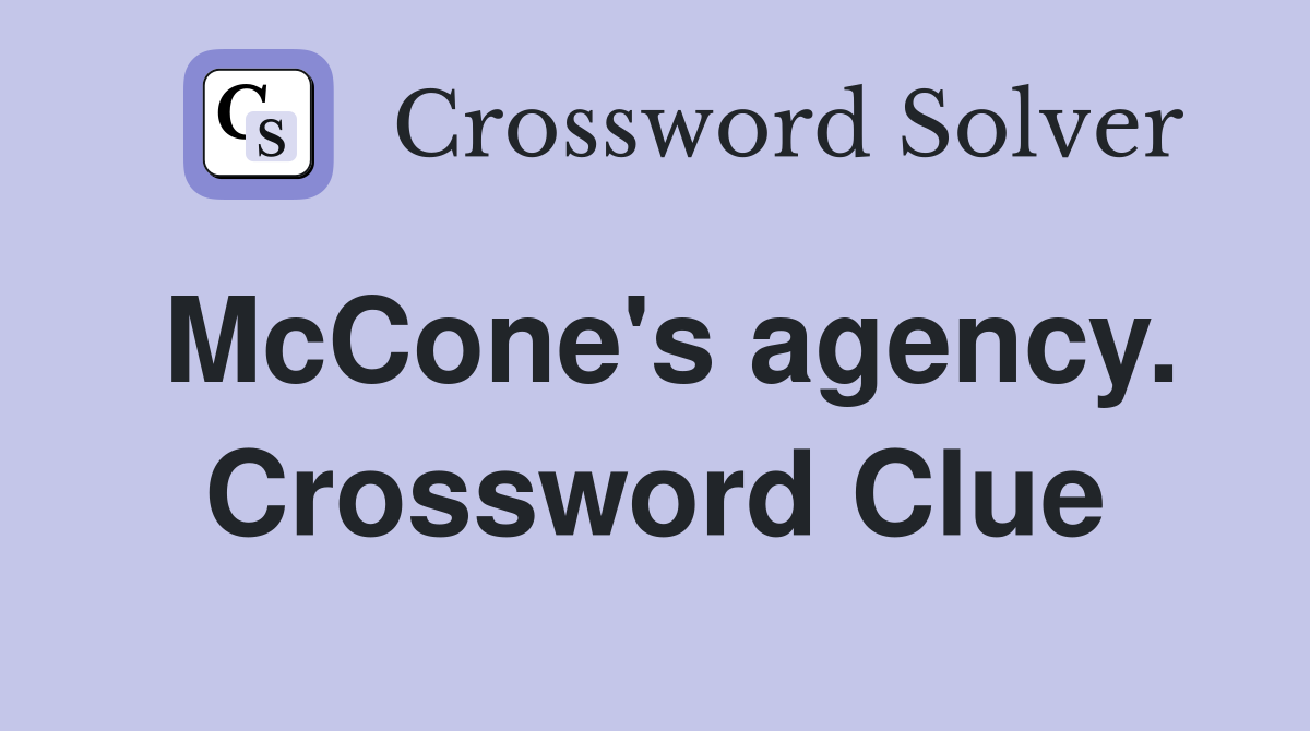 McCone's agency. Crossword Clue