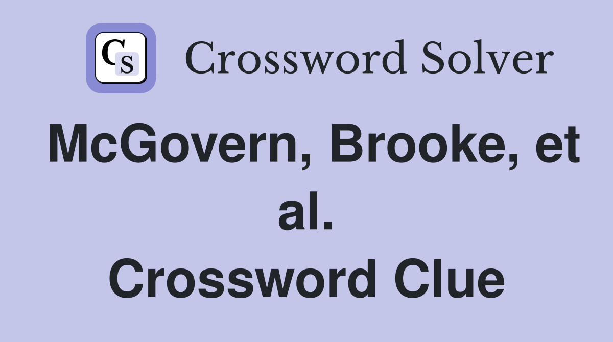 McGovern, Brooke, et al. Crossword Clue